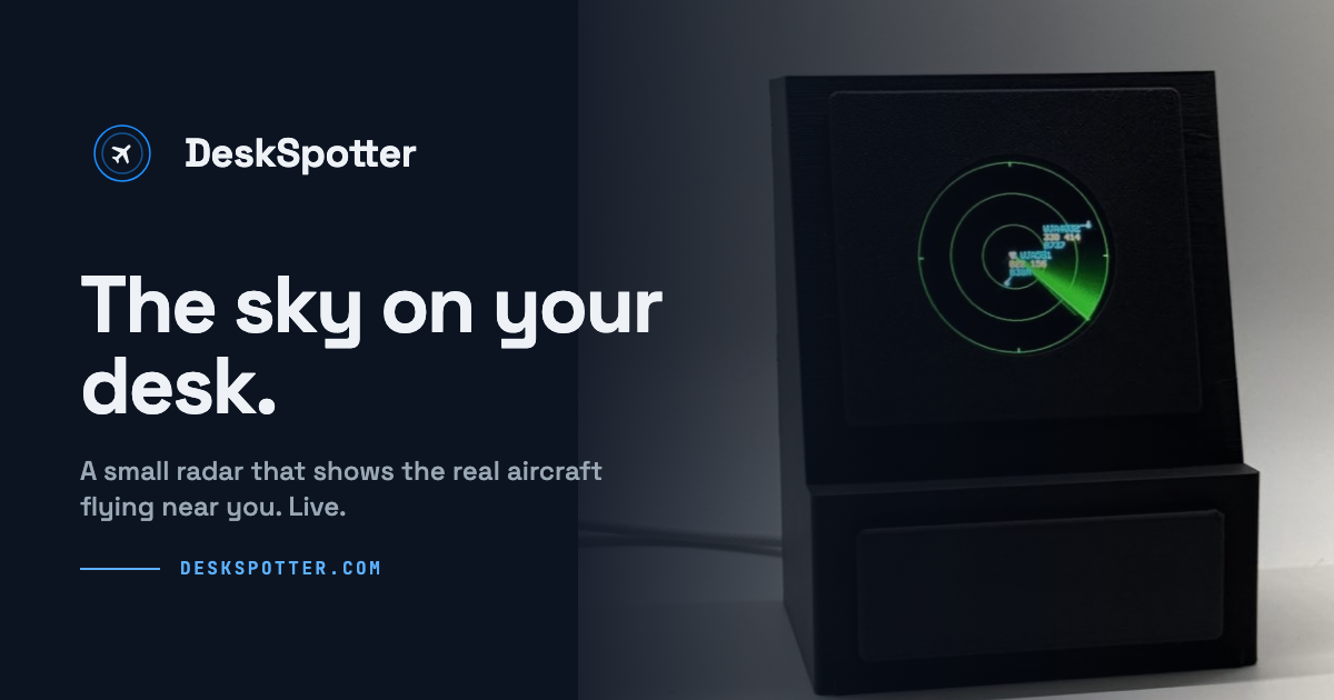 DeskSpotter | Live Flight Radar Desk Display